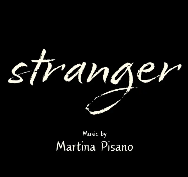Martina Pisano, Stranger (motion picture soundtrack)